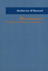 Dissonances: Democratic Critiques of Democracy (ISBN: 9780268206062)