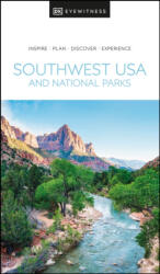 Southwest USA útikönyv, and National Parks útikönyv DK Eyewitness Travel Guide Dél-Nyugat USA és a Nemzeti Parkok angol 2023 (ISBN: 9780241612446)