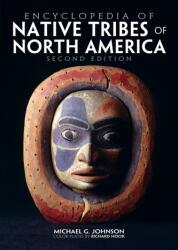 Encyclopedia of Native Tribes Of North America (ISBN: 9780228104025)