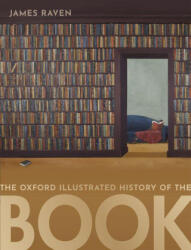 Oxford Illustrated History of the Book (ISBN: 9780198702993)