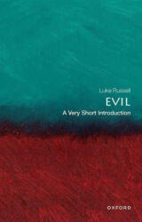 Evil: A Very Short Introduction (ISBN: 9780198819271)