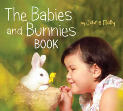 Babies and Bunnies Book - Molly Woodward, John Schindel (ISBN: 9780063239234)
