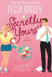 Secretly Yours (ISBN: 9780063238985)