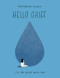 Hello Grief (ISBN: 9780063228221)