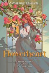 Flowerheart (ISBN: 9780063214590)