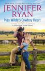 Max Wilde's Cowboy Heart (ISBN: 9780063111448)