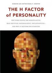 H Factor of Personality - Kibeom Lee (2012)