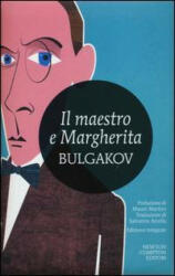 Il Maestro e Margherita. Ediz. integrale - Michail Bulgakov, S. Arcella (ISBN: 9788854165083)