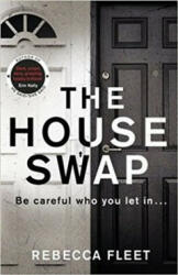 House Swap - Rebecca Fleet (ISBN: 9780857525482)
