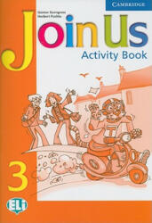 Join Us 3 Activity Book - Gunter GerngrossHerbert Puchta (ISBN: 9780521681216)