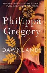 Dawnlands - Philippa Gregory (ISBN: 9781471172908)
