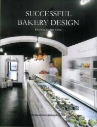 Successful Bakery Design (ISBN: 9789881566225)