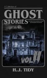 Ghost Stories Vol II (ISBN: 9781950921294)