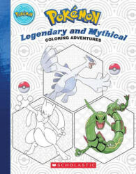 Pokmon Coloring Adventures #2: Legendary & Mythical Pokmon (ISBN: 9781338819960)