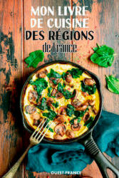 Mon livre de cuisine des régions de France - Jay COLLECTIF & FABOK (2020)