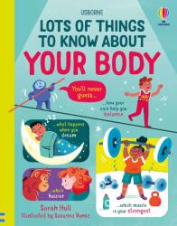 Lots of Things to Know About Your Body (ISBN: 9781474998161)