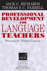 Jack C. Richards, Thomas S. C. Farr: Professional Development for Language Teachers (2005)