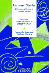 Edited by Phil Benson, David Nunan: Learners' Stories (2004)