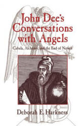John Dee's Conversations with Angels (2003)