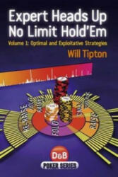 Expert Heads Up No Limit Hold'em - Will Tipton (2012)