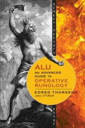 Alu, an Advanced Guide to Operative Runology - Edred Thorsson (2012)