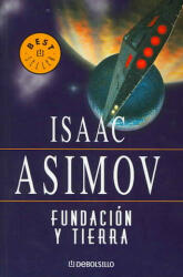 Fundación y tierra - Isaac Asimov (ISBN: 9788497599221)