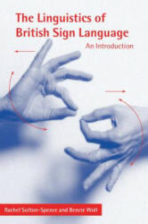 Linguistics of British Sign Language - Rachel Sutton-Spence (2003)