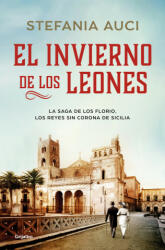 El Invierno de Los Leones / The Winter of Lions (ISBN: 9788425358586)