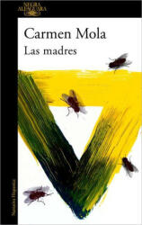 Las madres: la novia gitana 4 - Mola, Carmen (ISBN: 9788420456027)