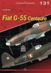 Fiat G-55 Centauro (ISBN: 9788367294065)