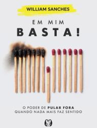 Em mim basta! (ISBN: 9786550471415)