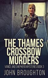 The Thames Crossbow Murders (ISBN: 9784824145079)