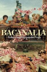 Bacanalia (ISBN: 9786070790270)