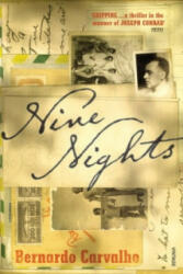 Nine Nights - Bernardo Carvalho (2008)