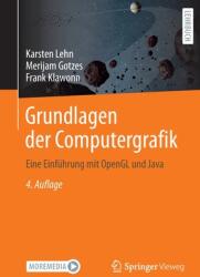 Grundlagen Der Computergrafik: Eine Einfhrung Mit OpenGL Und Java (ISBN: 9783658360740)