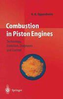 Combustion in Piston Engines: Technology, Evolution, Diagnosis and Control (2010)