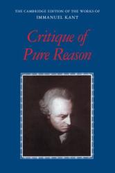 Critique of Pure Reason - Immanuel Kant (2007)