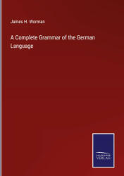 Complete Grammar of the German Language (ISBN: 9783375046057)