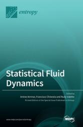 Statistical Fluid Dynamics (ISBN: 9783036546551)