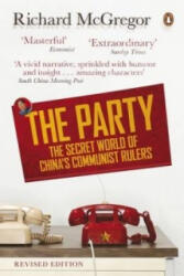 Party - The Secret World of China's Communist Rulers (2013)