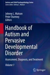 Handbook of Autism and Pervasive Developmental Disorder - Johnny L. Matson (ISBN: 9783030885373)