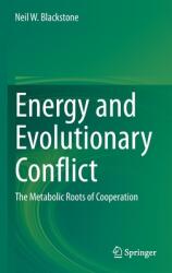 Energy and Evolutionary Conflict: The Metabolic Roots of Cooperation (ISBN: 9783031060588)