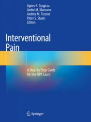 Interventional Pain - Peter S. Staats, Andrea M. Trescot, André M. Mansano (ISBN: 9783030317430)