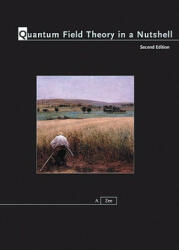 Quantum Field Theory in a Nutshell - A Zee (2010)