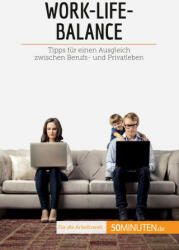 Work-Life-Balance - Sarah Mareike Lobeck (ISBN: 9782808020152)