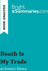 Death Is My Trade by Robert Merle (ISBN: 9782806274489)