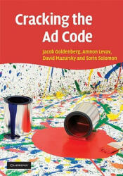 Cracking the Ad Code - Jacob Goldenberg, Amnon Levav, David Mazursky, Sorin Solomon (2004)