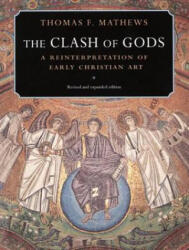 Clash of Gods - Thomas F Mathews (1999)