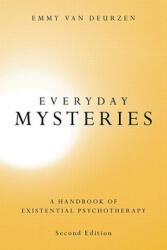 Everyday Mysteries - Emmy Van Deurzen (2009)