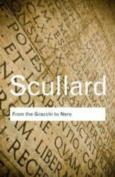 From the Gracchi to Nero - H H Scullard (2010)